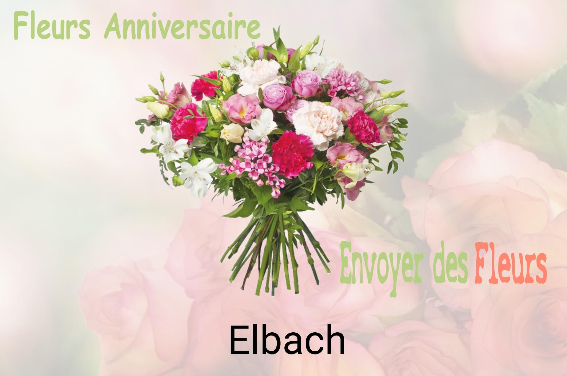 Bouquet de fleurs d’anniversaire livré à Elbach